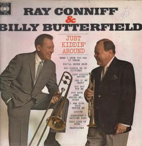 Ray Conniff And Billy Butterfield - Just Kiddin' Around - Lp
