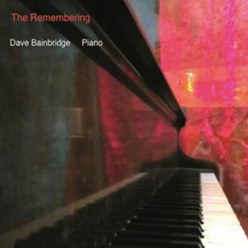 Dave Bainbridge - Remembering - Cd