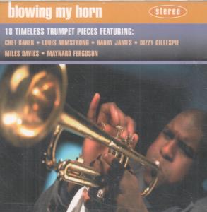 Various Artists - Blowing My Horn - Cd