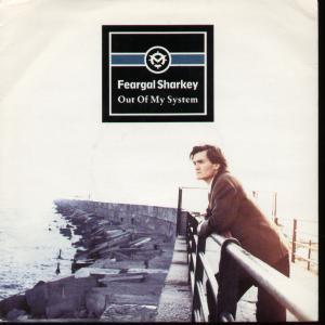 Feargal Sharkey - Out Of My System - 7 Inch