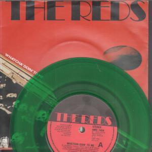 Reds - Whatcha Doin' To Me - 7 Inch
