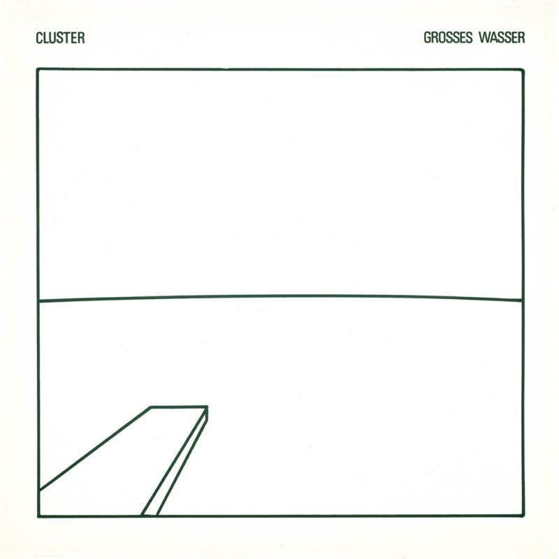 Cluster - Grosses Wasser - Cd
