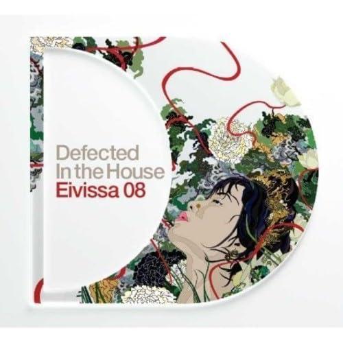 Various Artists - Defected In the House: Eivissa 08 - Triple Cd
