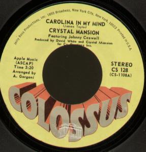 Crystal Mansion - Carolina In My Mind - 7 Inch
