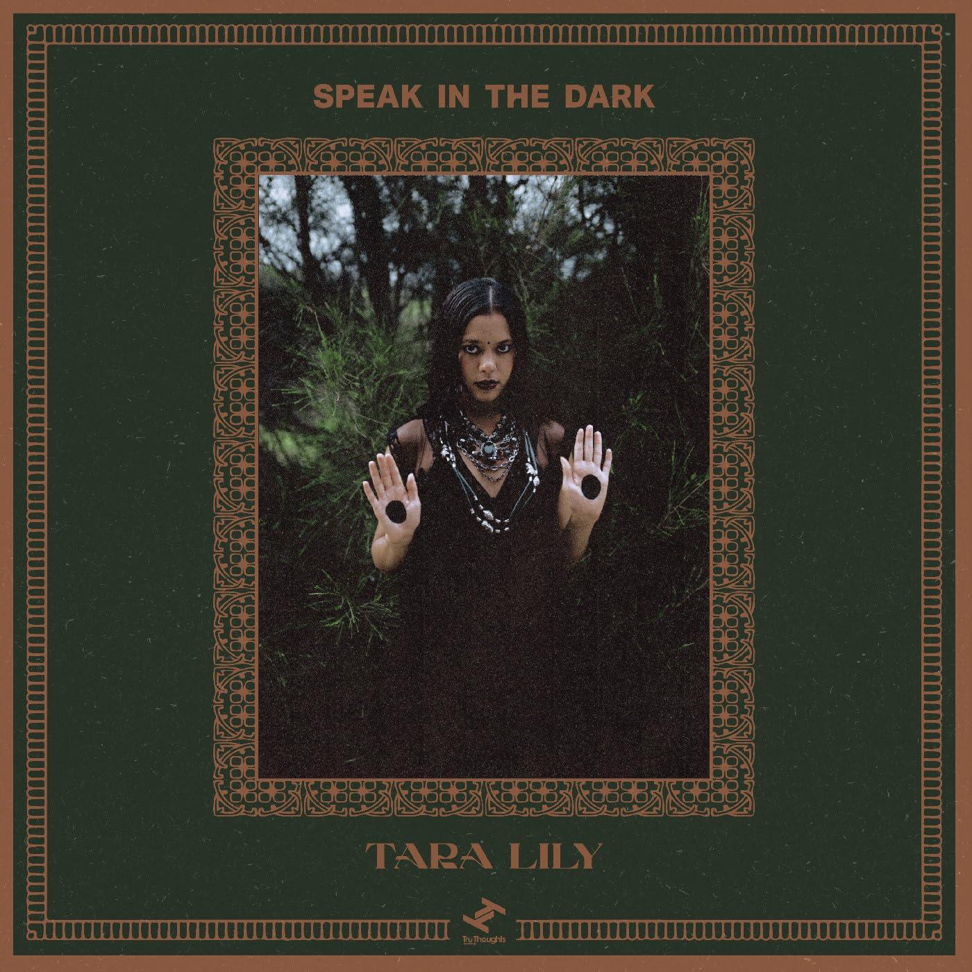 Tara Lily - Speak In the Dark - Lp