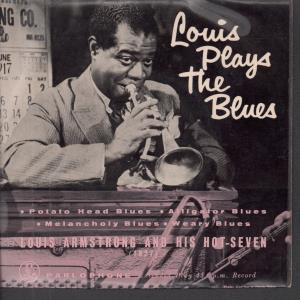 Louis Armstrong - Louis Plays The Blues - 7 Inch