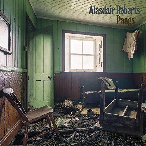 Alasdair Roberts - Pangs - Lp