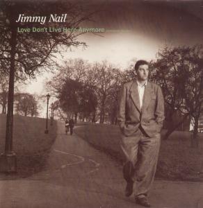 Jimmy Nail - Love Don't Live Here Anymore - 12 Inch