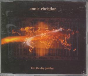Annie Christian - Kiss The Day Goodbye - Cd
