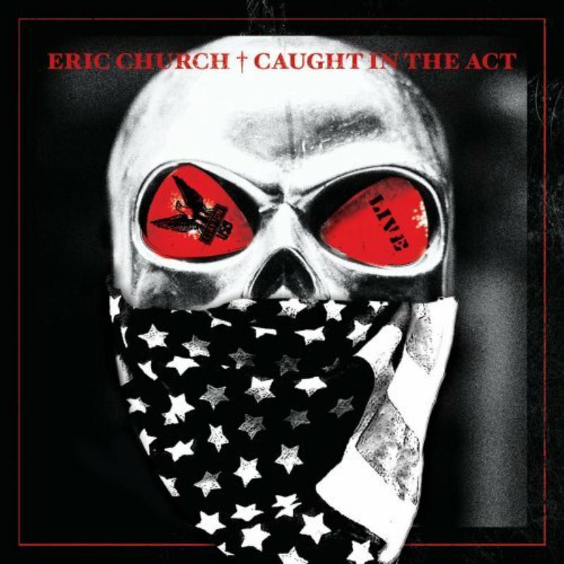 Eric Church - Caught In the Act Live - Cd