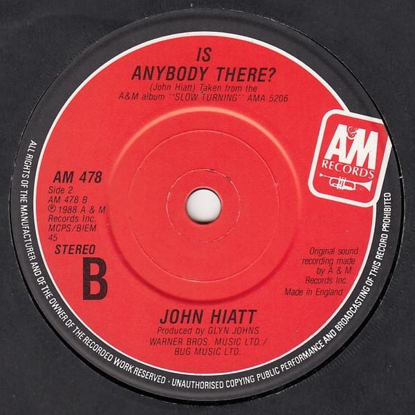 John Hiatt - Slow Turning - 7 Inch