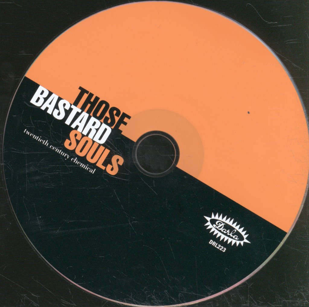 Those Bastard Souls - Twentieth Century Chemical - Cd