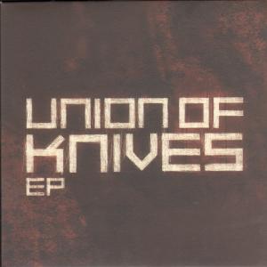 Union Of Knives - Ep - 7 Inch