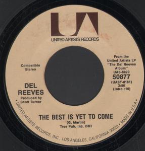 Del Reeves - Best Is Yet To Come - 7 Inch