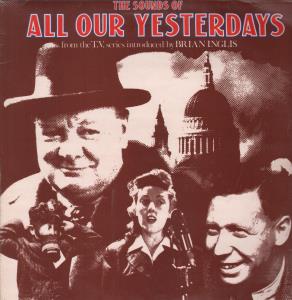 Various Artists - Sounds Of All Our Yesterdays - Lp