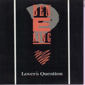 Ben E. King - Lover's Question - 7 Inch