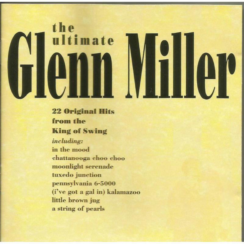 Glenn Miller - Ultimate Glenn Miller - Cd