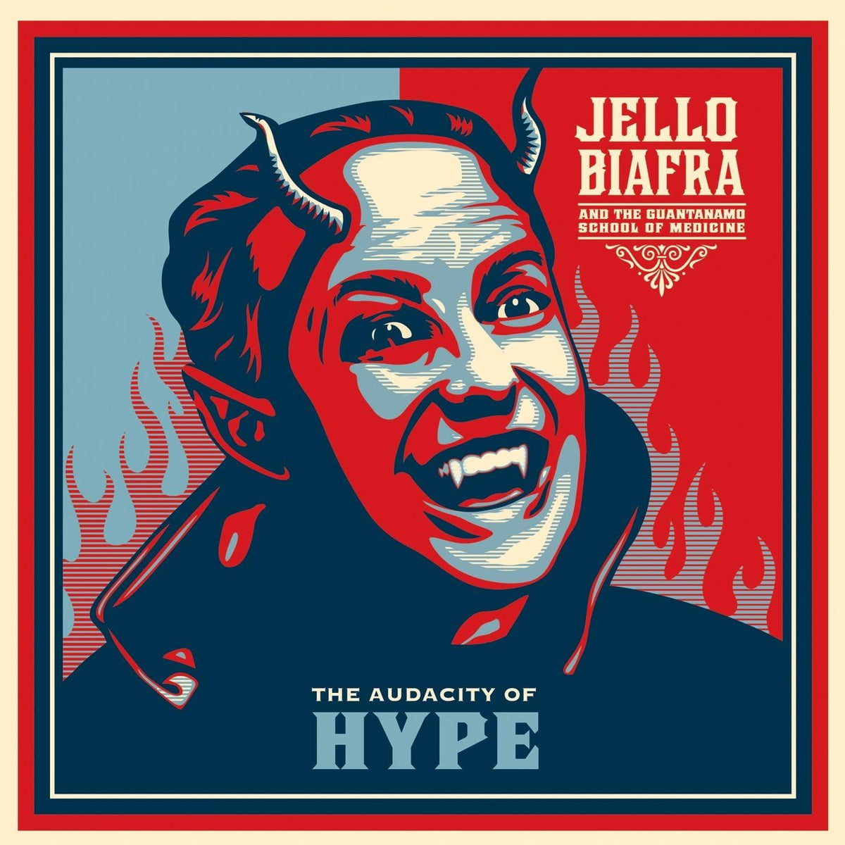 Jello Biafra And The Guantanamo School Of Medicine - Audacity of Hype - Lp
