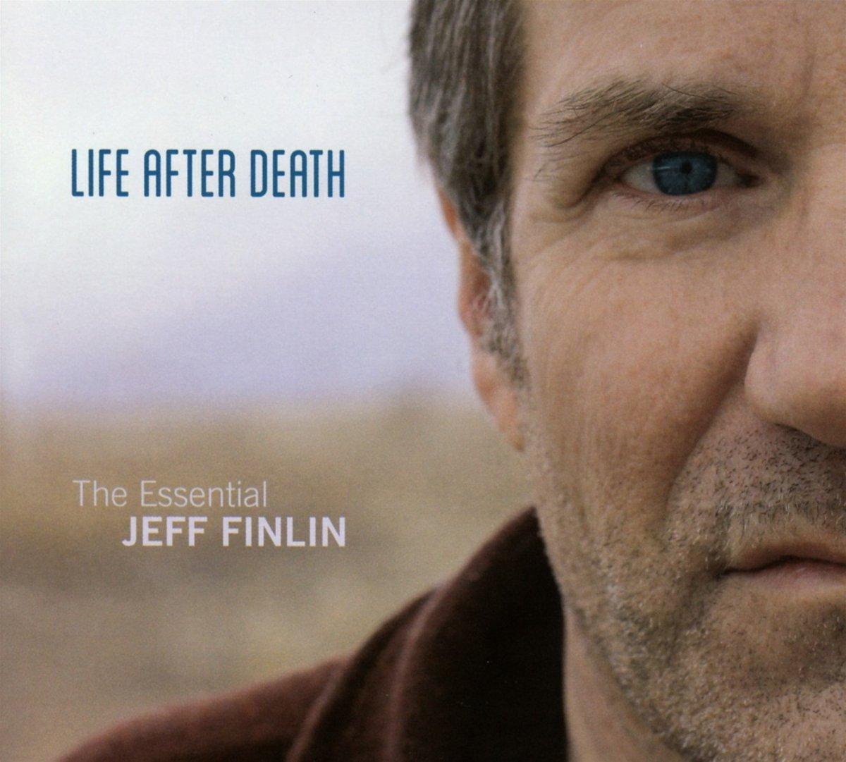 Jeff Finlin - Life After Death - the Essential Jeff Finlin - Cd