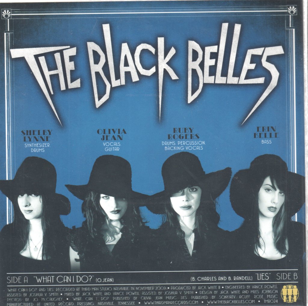 Black Belles - What Can I Do? - 7 Inch