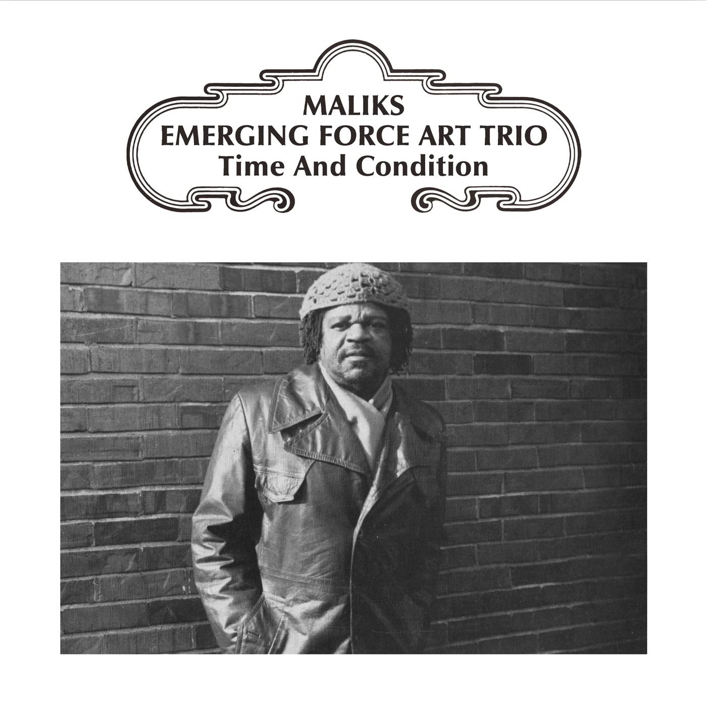 Maliks Emerging Force Art Trio - Time & Condition - Cd