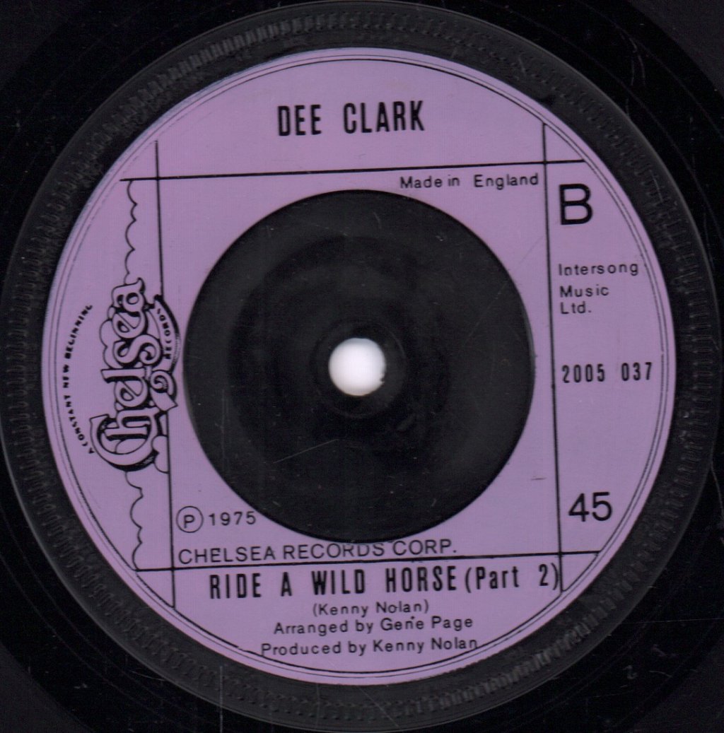 Dee Clark - Ride A Wild Horse - 7 Inch