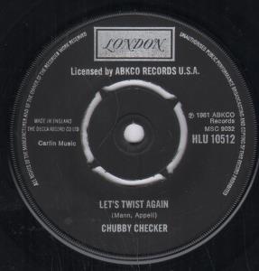 Chubby Checker - Let's Twist Again - 7 Inch