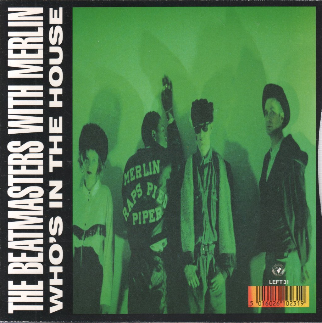 Beatmasters - Who's In The House - 7 Inch