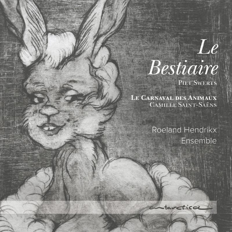 Roeland Hendrikx Ensemble - Le Bestiaire - Cd