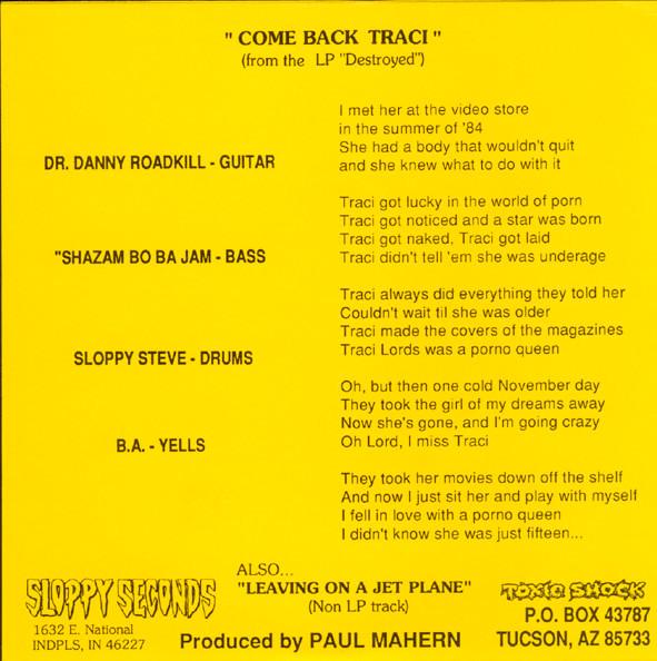 Sloppy Seconds - Come Back, Traci - 7 Inch