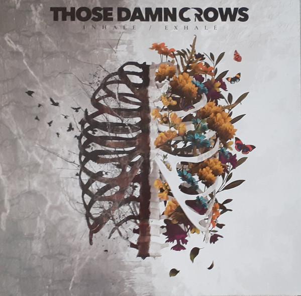 Those Damn Crows - Inhale/Exhale - Lp