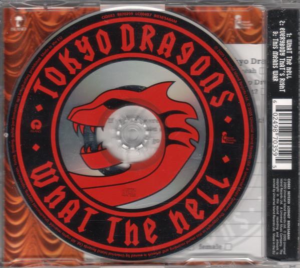 Tokyo Dragons - What The Hell - Cd