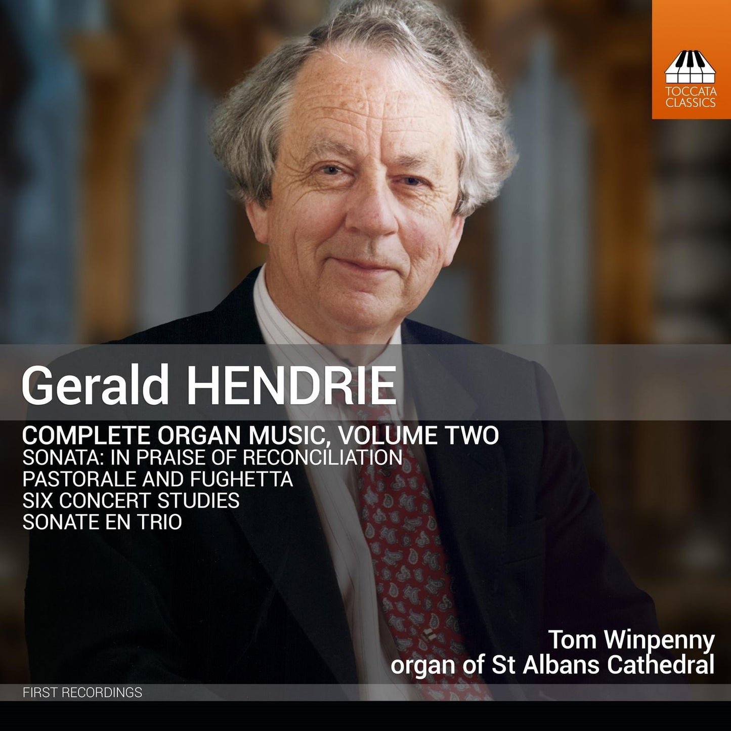 Tom Winpenny - Gerald Hendrie: Complete Organ Music, Vol. 2 - Cd