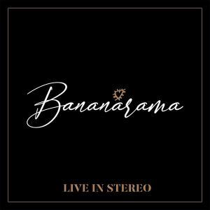 Bananarama - Live In Stereo - Lp