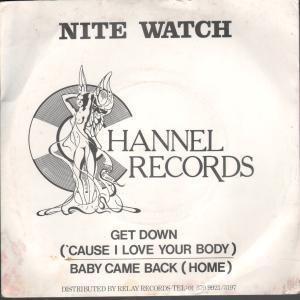 Nite Watch - Get Down - 7 Inch