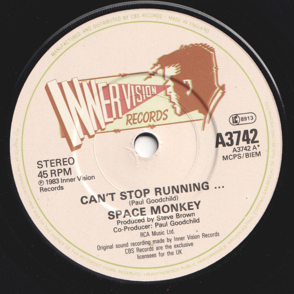 Space Monkey - Can't Stop Running - 7 Inch