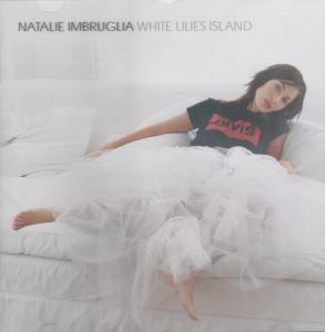 Natalie Imbruglia - White Lilies Island - Cd