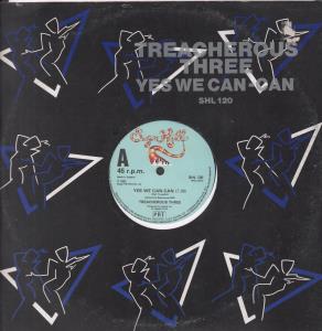 Treacherous Three - Yes We Can Can - 12 Inch