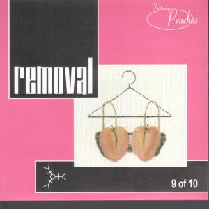 Removal Featuring Peaches - 9 Of 10 - 7 Inch