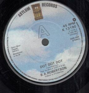 B. A. Robertson - Dot Dot Dot - 7 Inch
