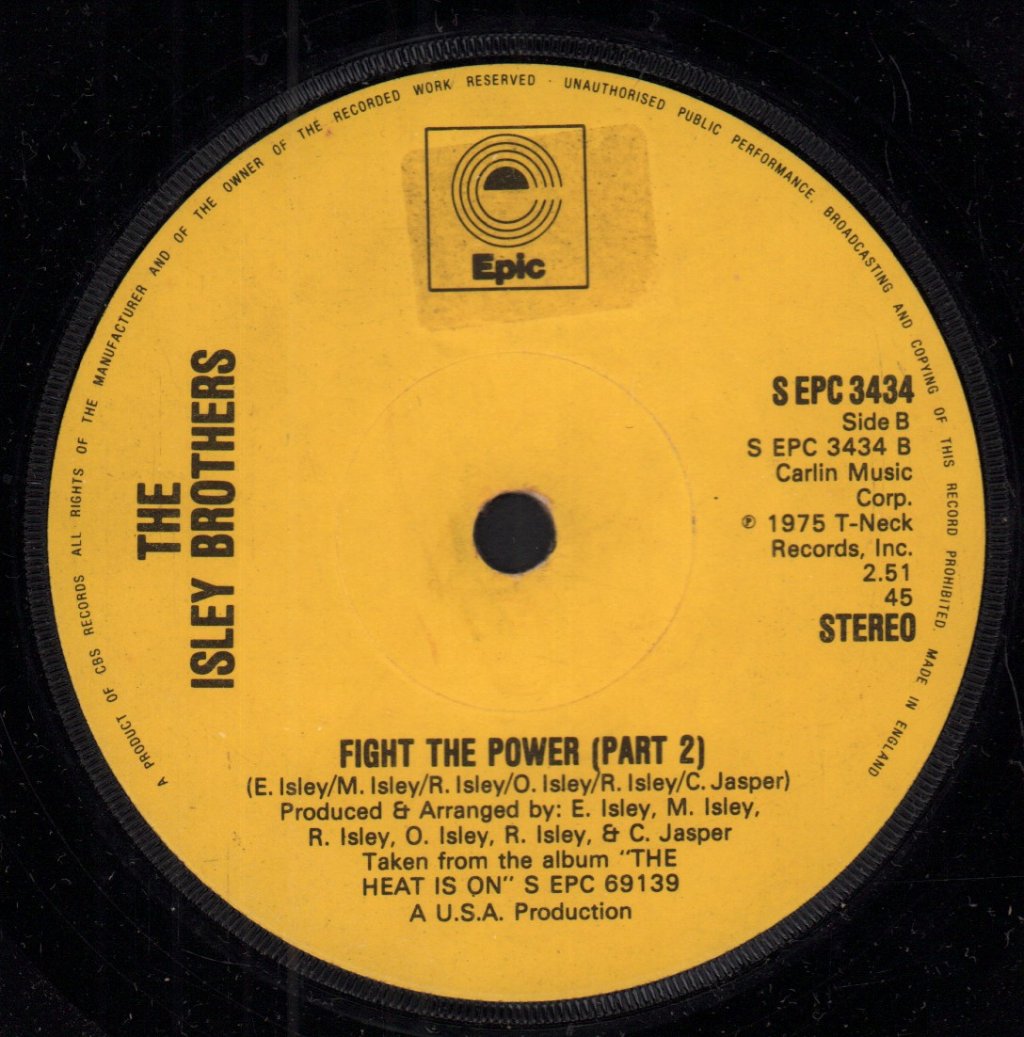 Isley Brothers - Fight The Power - 7 Inch