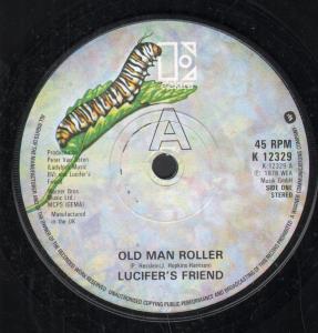 Lucifer's Friend - Old Man Roller - 7 Inch