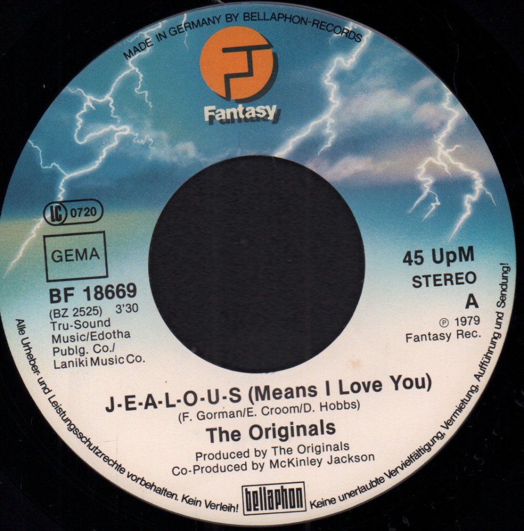 Originals - Jealous Means I Love You - 7 Inch