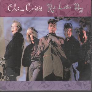 China Crisis - Red Letter Day - 7 Inch