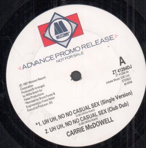Carrie Mcdowell - Uh Uh No No Casual Sex - 12 Inch