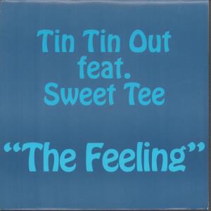 Tin Tin Out Feat Sweet Tee - Feeling - 7 Inch