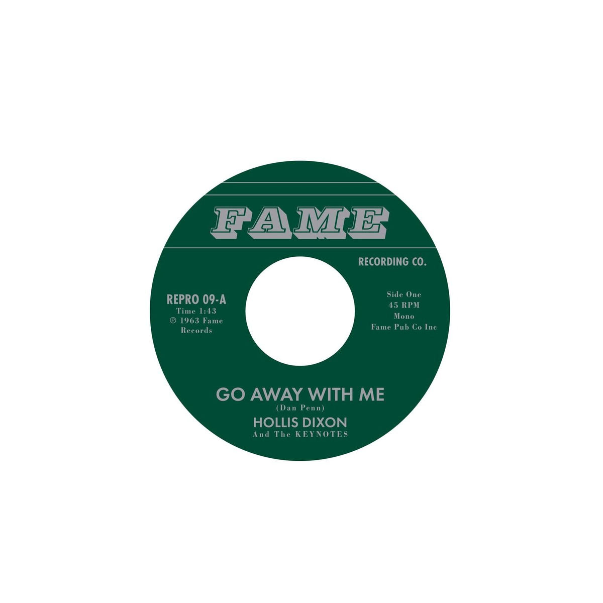 Hollis Dixon - Go Away With Me C/W Time Will Tell - 7 Inch
