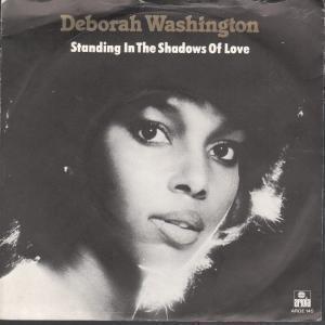 Deborah Washington - Standing In The Shadows Of Love - 7 Inch