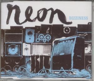 Neon (2000'S Group) - Dizziness - Cd