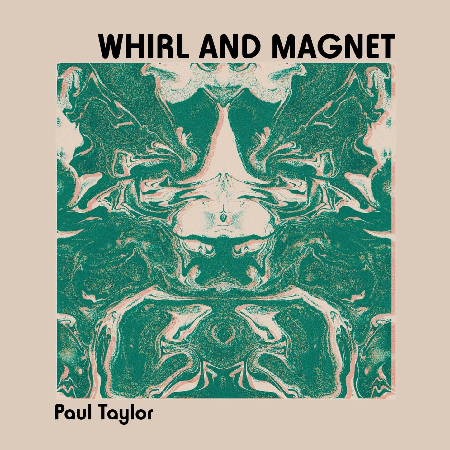 Paul Taylor - Whirl and Magnet - Cd